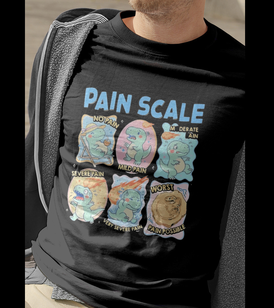 Pain Scale Cartoon Dinosaur Chart No Pain To Worst Pain Possible T-Shirt