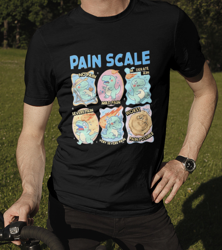 Pain Scale Cartoon Dinosaur Chart No Pain To Worst Pain Possible T-Shirt