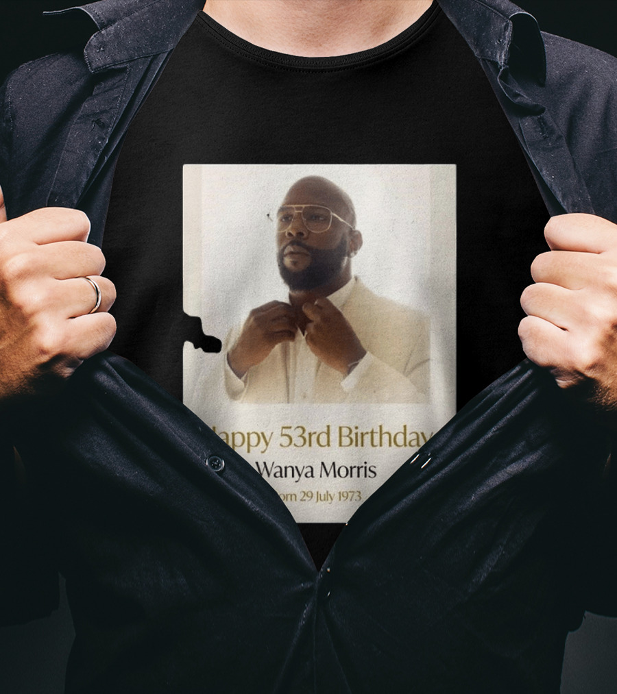Happy 53rd Birthday Wanya Morris Born 29 July 1973 T-Shirt