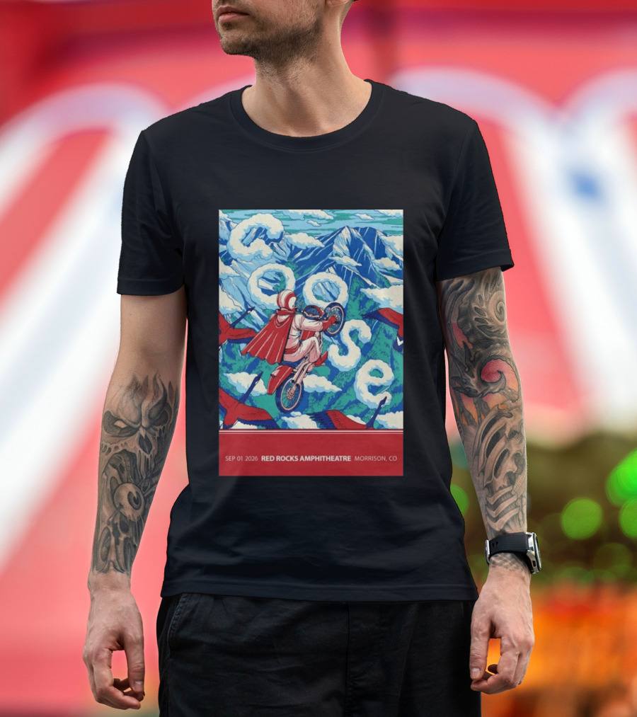 Sep 01 2026 Goose Red Rocks Amphitheatre Morrison CO Tour Motorcycle And Birds T-Shirt