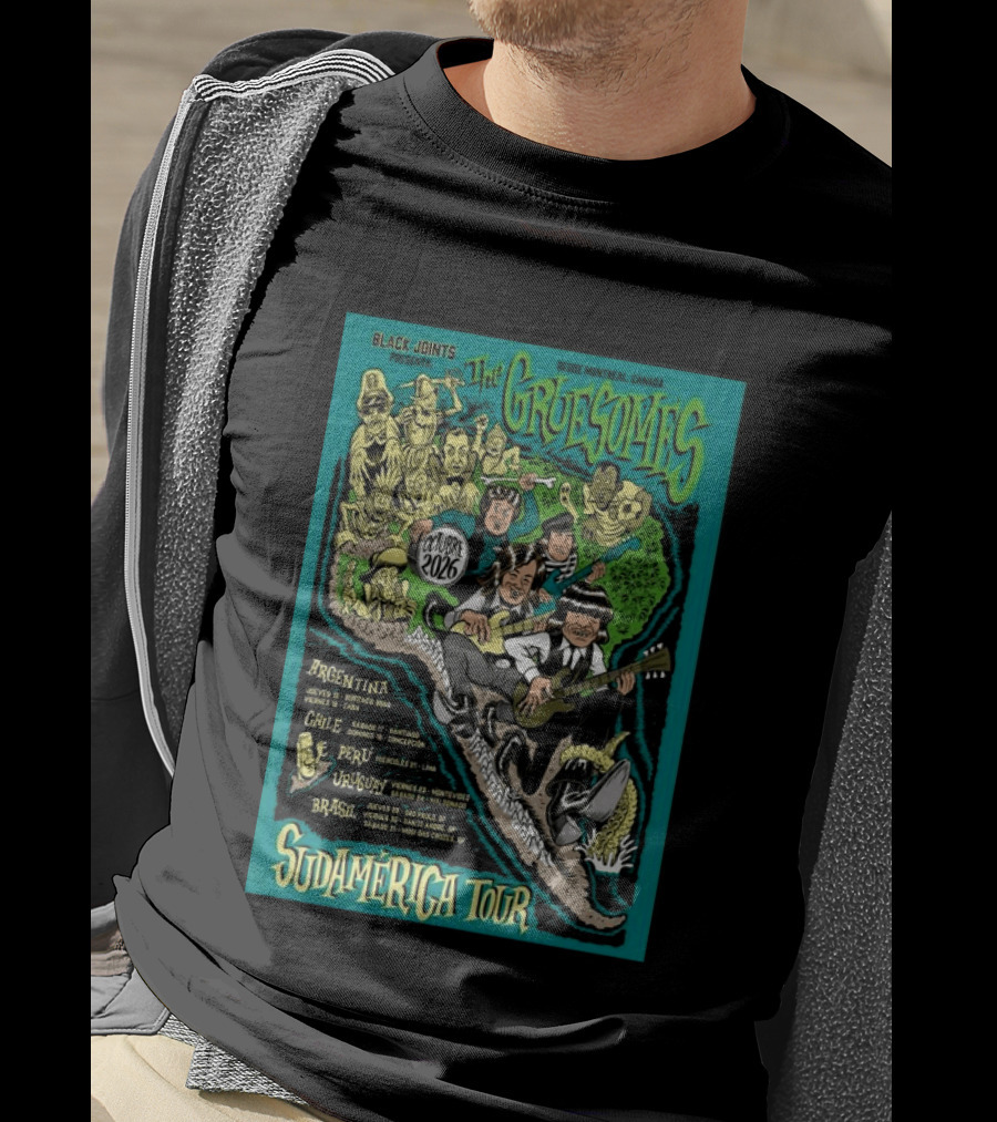 The Gruesomes Sudamerica Tour Black Joints Presenta Octubre 2026 Desde Montreal Canada Argentina Chile Peru Uruguay Brasil T-Shirt