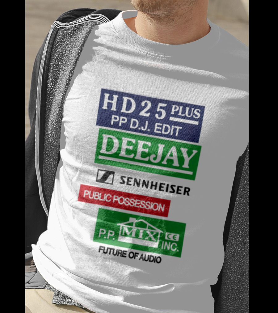 HD25 Plus PP DJ Edit Deejay Sennheiser Future Of Audio T-Shirt