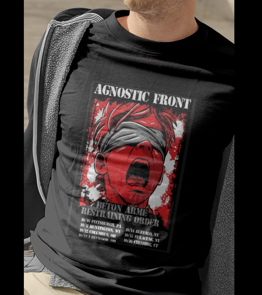 Agnostic Front 2026 Tour Beton Arme Restraining Order Pittsburgh Huntington Columbus Dates T-Shirt