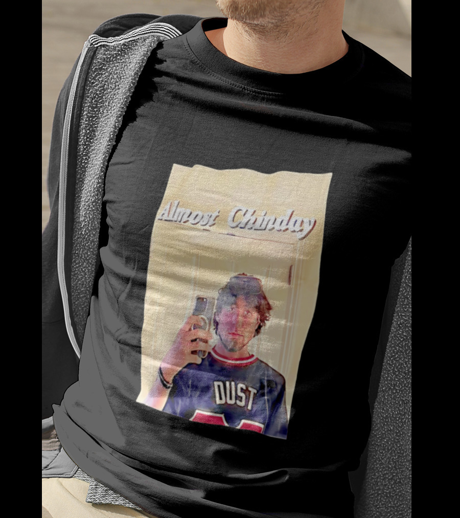 Almost Chinday DUST 77 Mirror Selfie T-Shirt