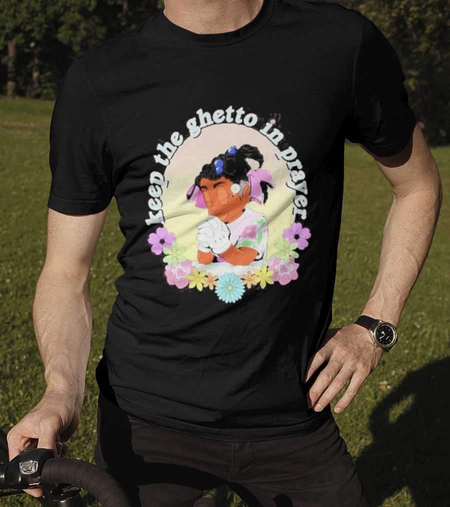 Keep The Ghetto In Prayer Illustration With Floral Accents T-Shirt