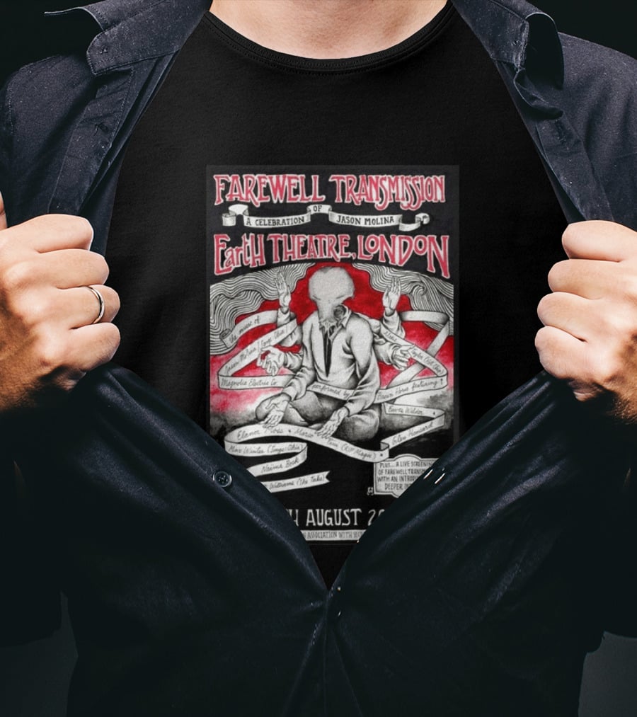 Farewell Transmission Jason Molina Celebration London Concert 2026 August 19th Earth Theatre T-Shirt