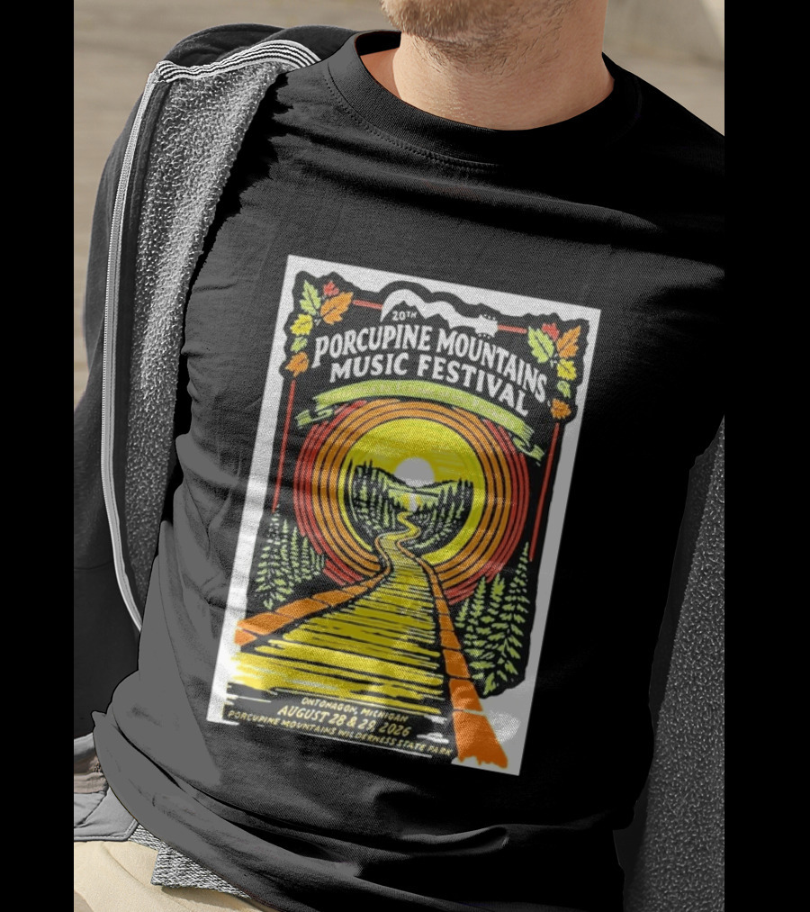 20th Porcupine Mountains Music Festival August 28 29 2026 Ontonagon Michigan Porcupine Mountains Wilderness State Park T-Shirt