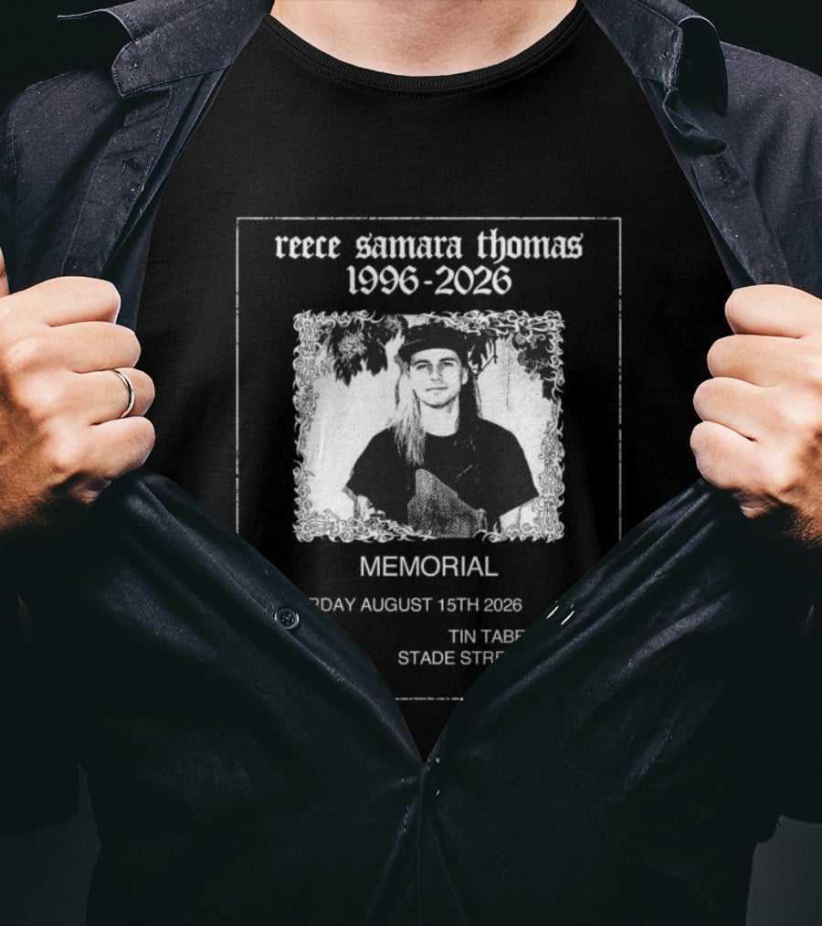 Reece Samara Thomas 1996 2026 Memorial August 15th 2026 Tin Tabernacle Hythe 121 569 T-Shirt