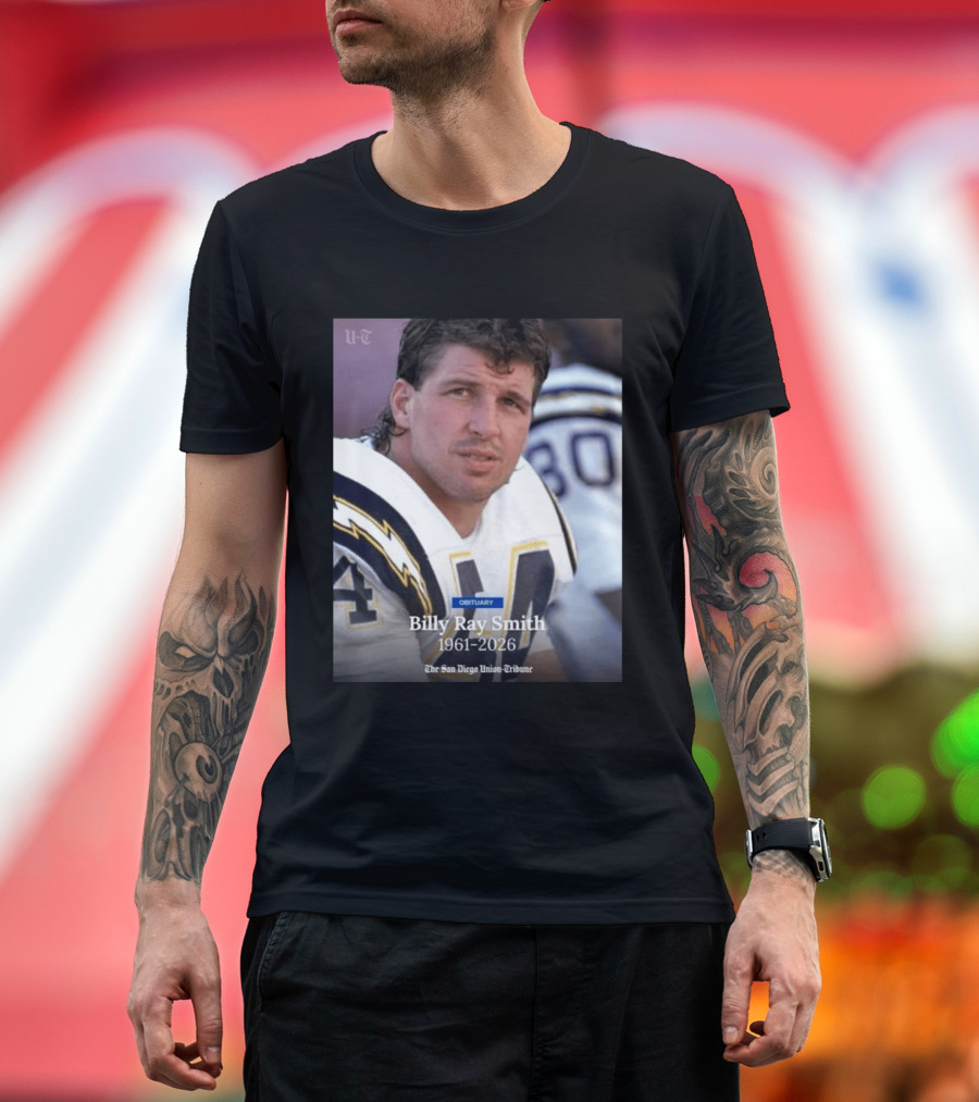Billy Ray Smith 1961 2026 San Diego Chargers Obituary Tribute San Diego Union Tribune T-Shirt