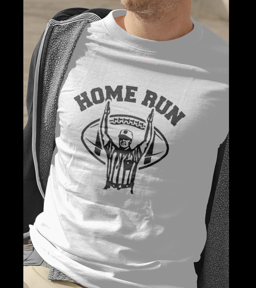 Home Run Referee Touchdown Celebration 2026 T-Shirt