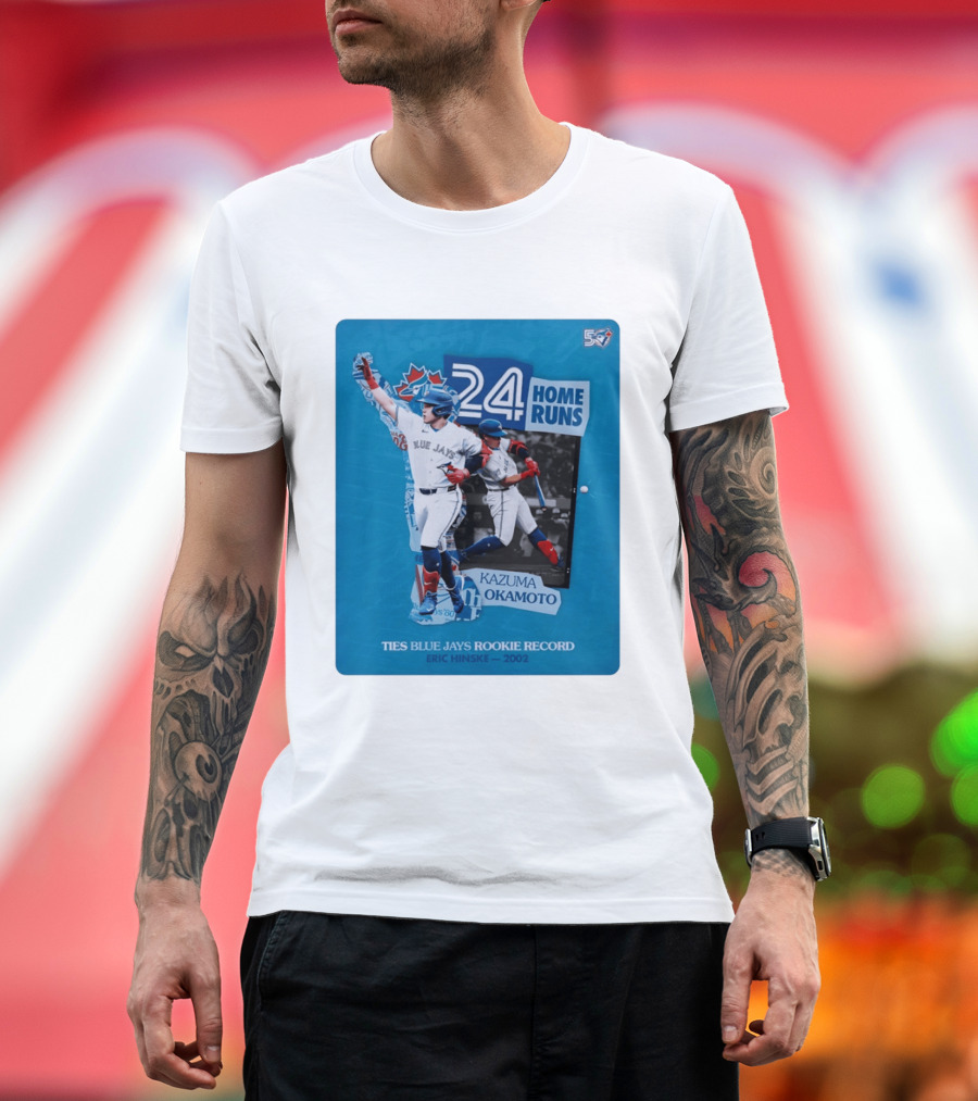 Kazuma Okamoto 24 Home Runs Ties Blue Jays Rookie Record Eric Hinske 2002 T-Shirt