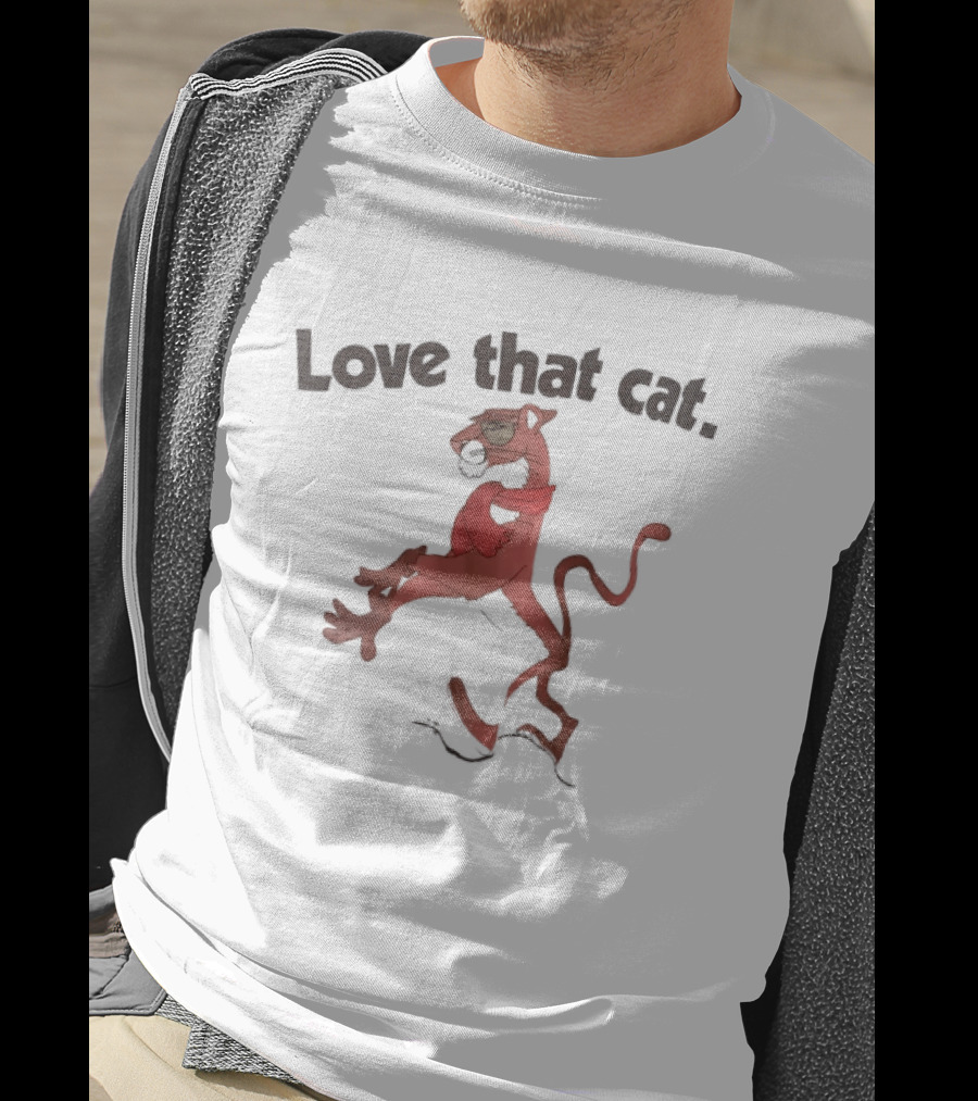 Love That Cat Cool Pink Panther T-Shirt