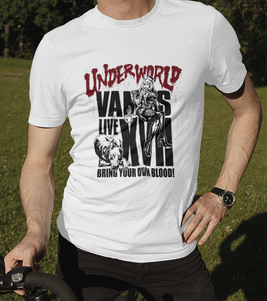 Underworld Vamps Live XVII Bring Your Own Blood Dripping Horror Aesthetic T-Shirt