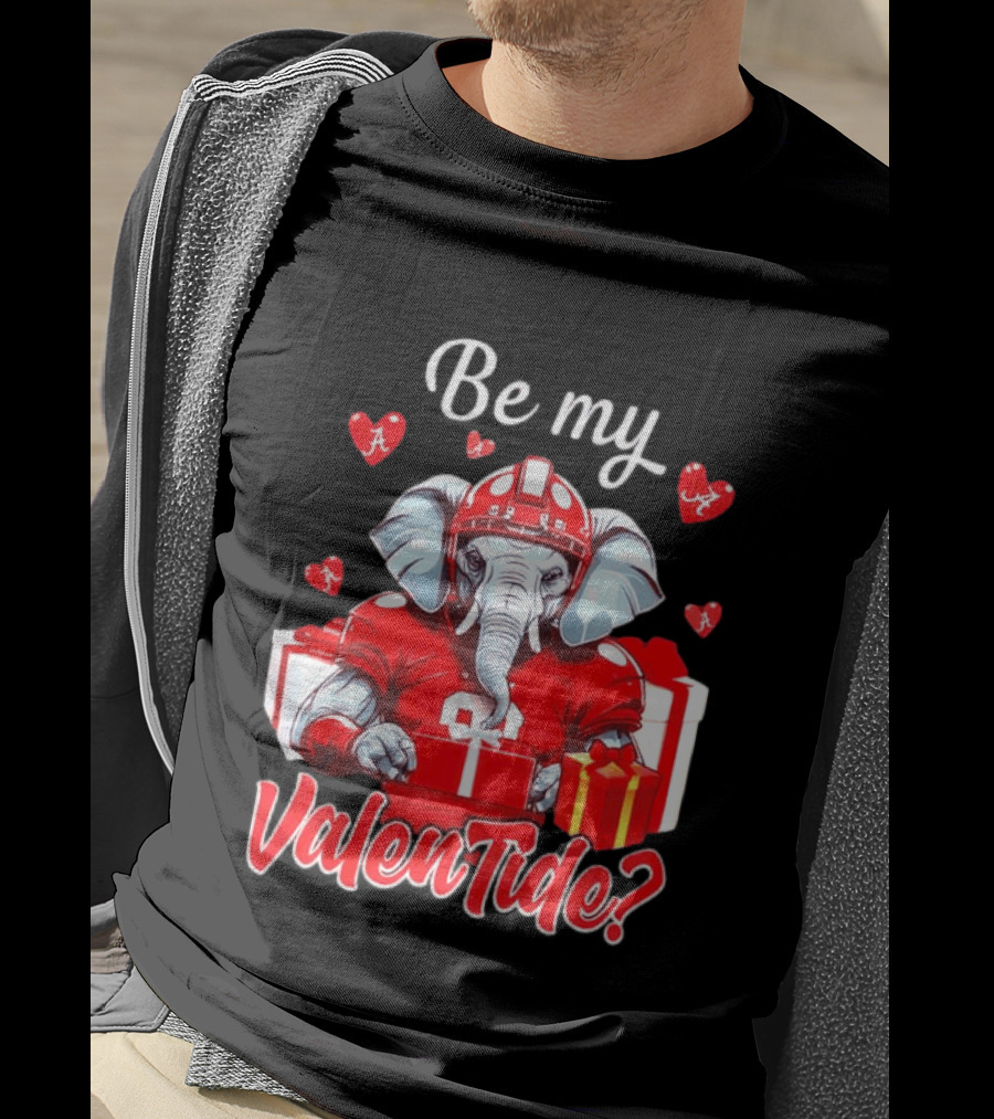 Be My ValenTide Alabama Crimson Tide Elephant Sports Valentine T-Shirt