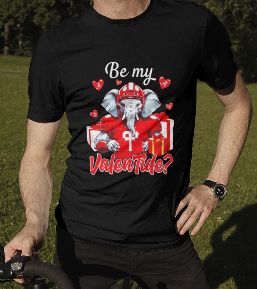 Be My ValenTide Alabama Crimson Tide Elephant Sports Valentine T-Shirt
