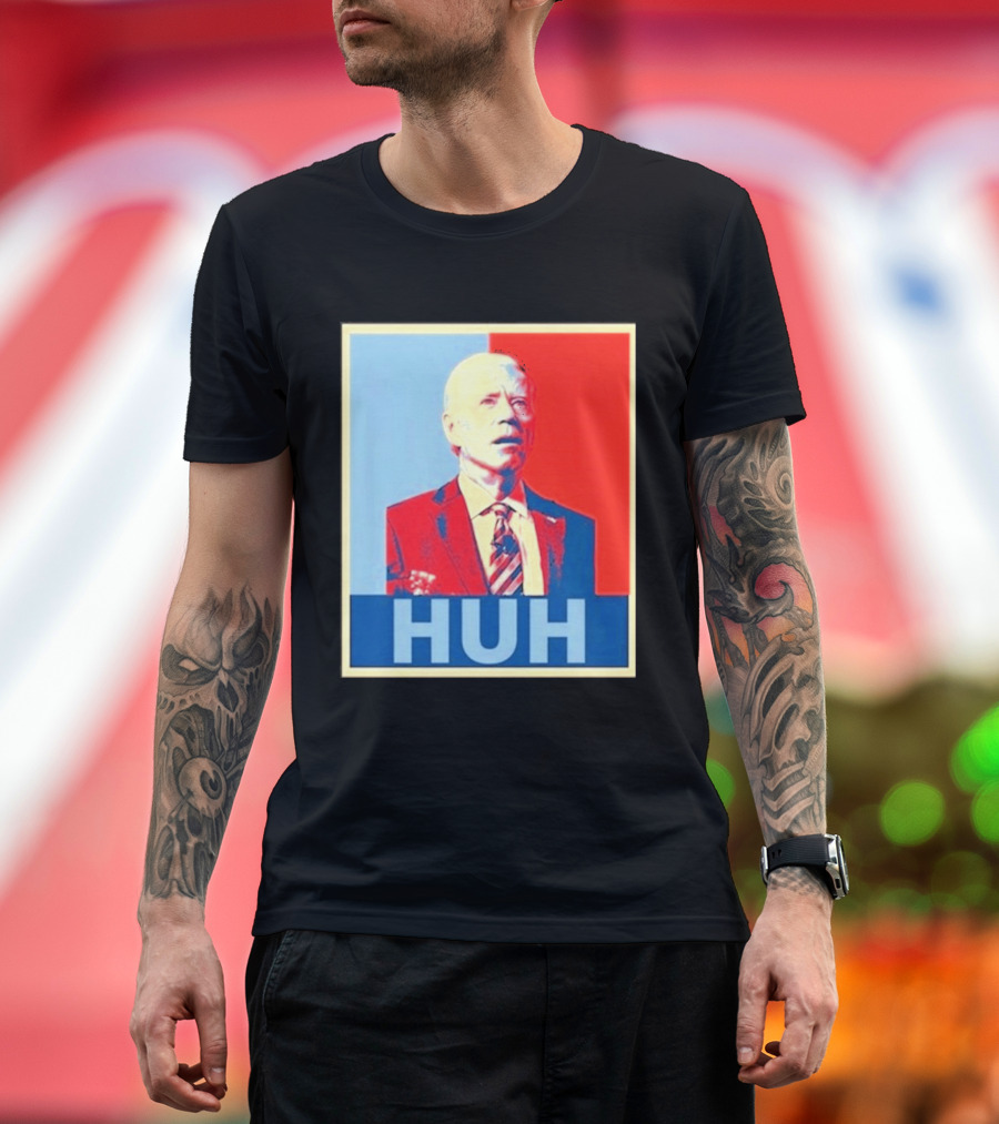 Huh Joe Biden Red Blue T-Shirt