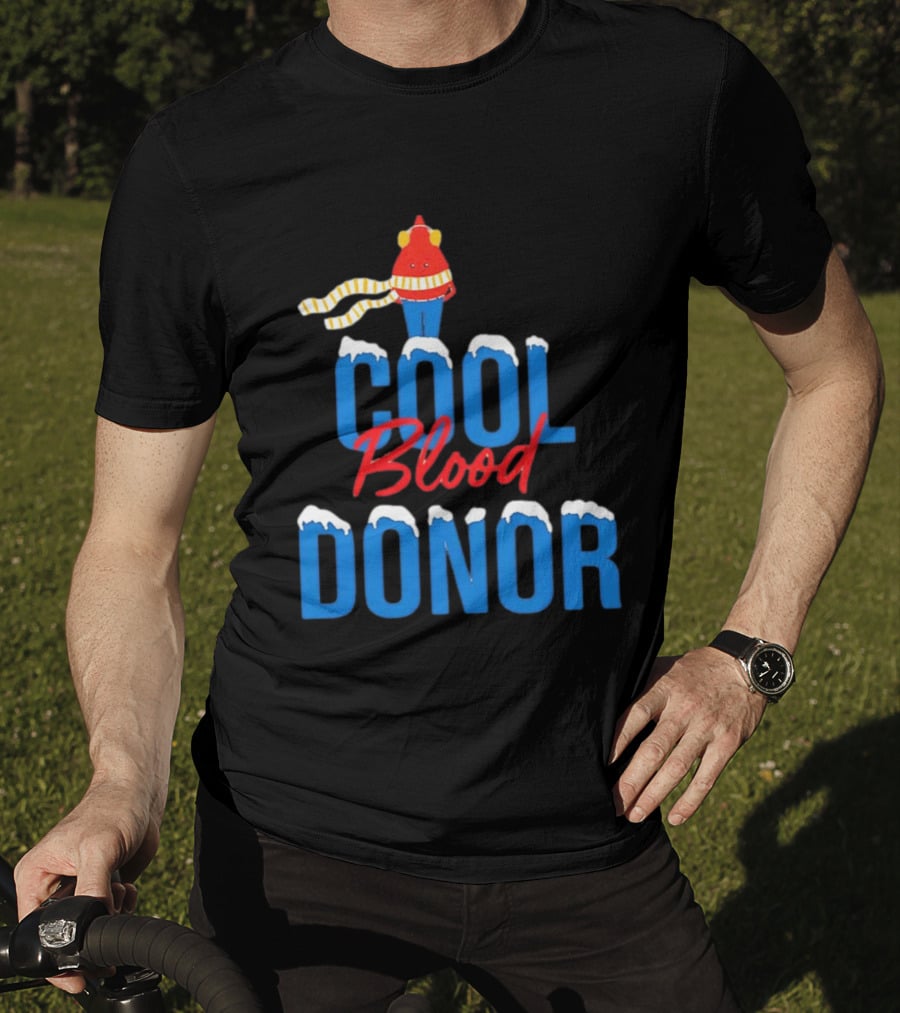 Cool Blood Donor Winter T-Shirt