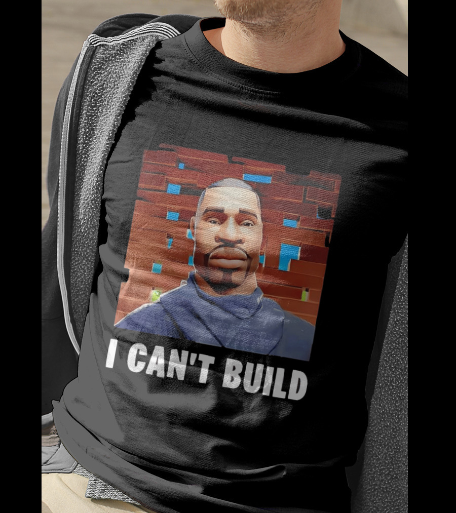 I Can't Build Fortnite Character Brick Wall T-Shirt