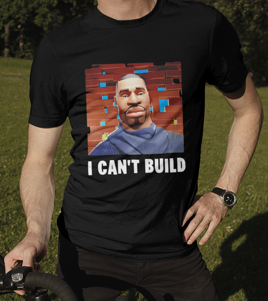 I Can't Build Fortnite Character Brick Wall T-Shirt