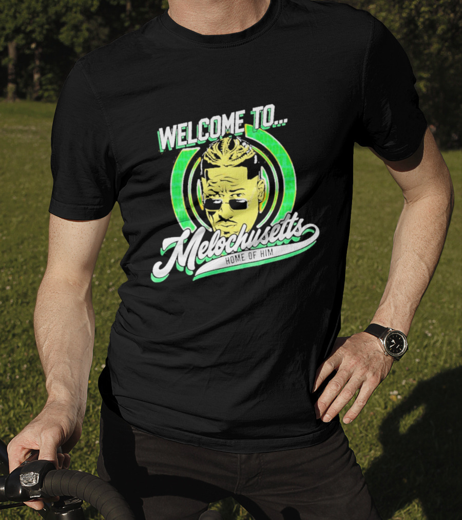 Carmelo Hayes Welcome To Melochusetts Home Of Him Massachusetts T-Shirt