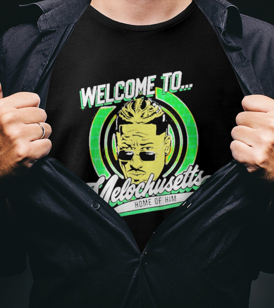 Carmelo Hayes Welcome To Melochusetts Home Of Him Massachusetts T-Shirt
