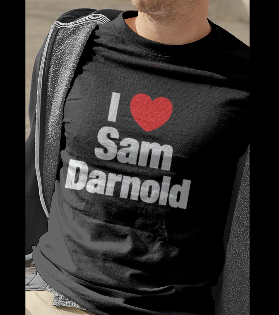 I Love Sam Darnold Fan T-Shirt