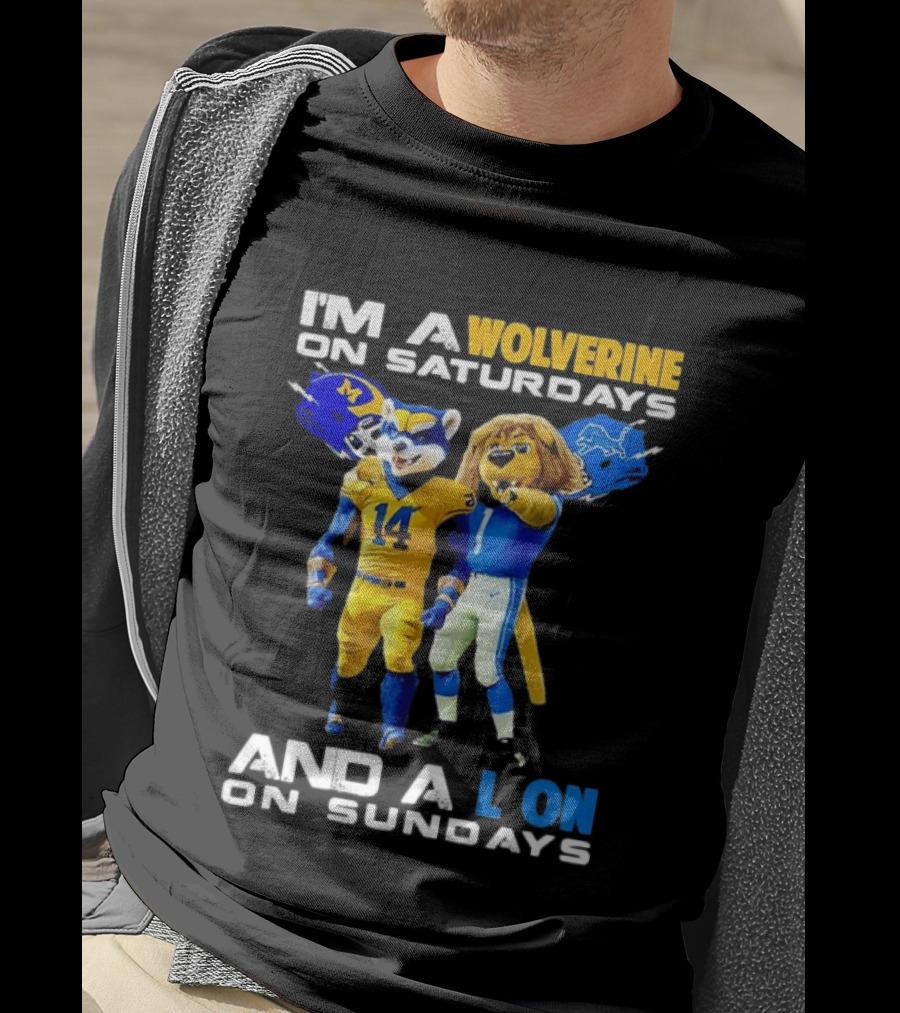 I'm A Wolverine On Saturdays And A Lion On Sundays Football Fan Mascots T-Shirt