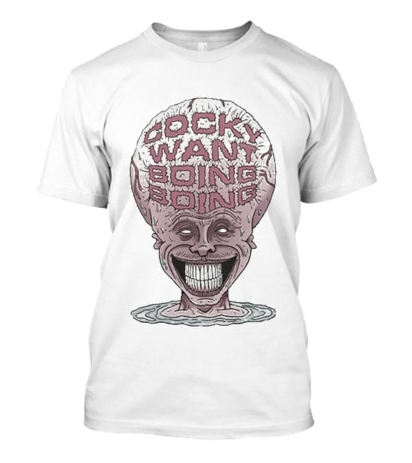 Cocky Want Boing Boing Meme Brain T-Shirt
