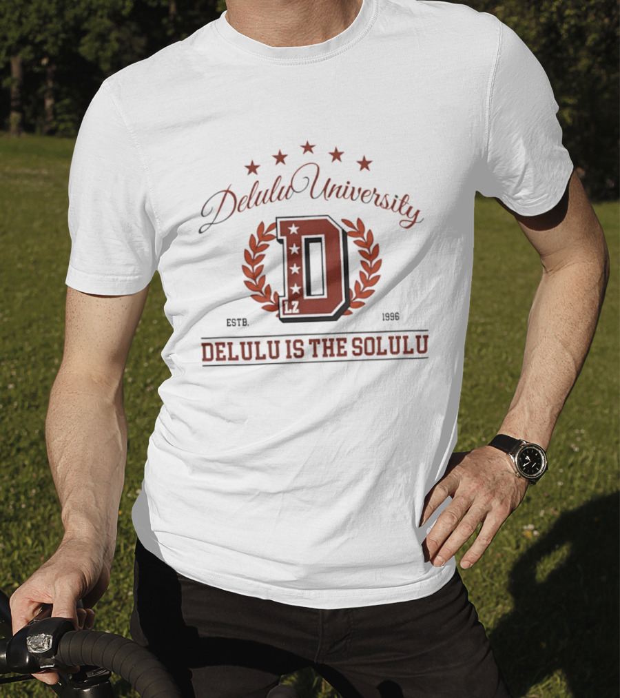 Delulu University Delulu Is The Solulu Estb 1996 LZ D Emblem With Stars And Laurel Wreath T-Shirt