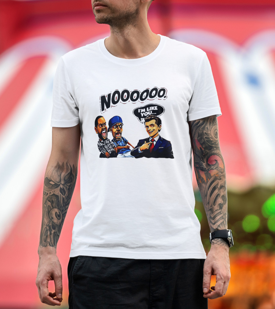 Gavin Newsom Meme NOOOO I'm Like You Political Reaction T-Shirt