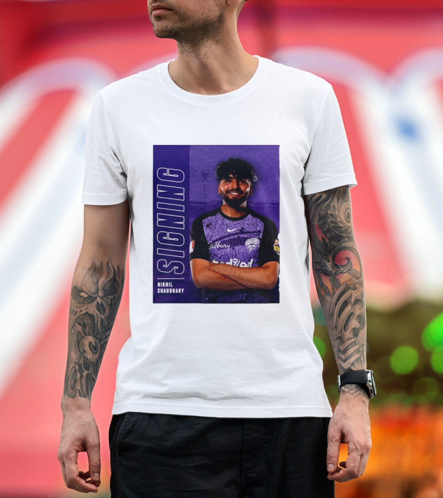Nikhil Chaudhary Signing Hobart Hurricanes Cadbury BBL T-Shirt