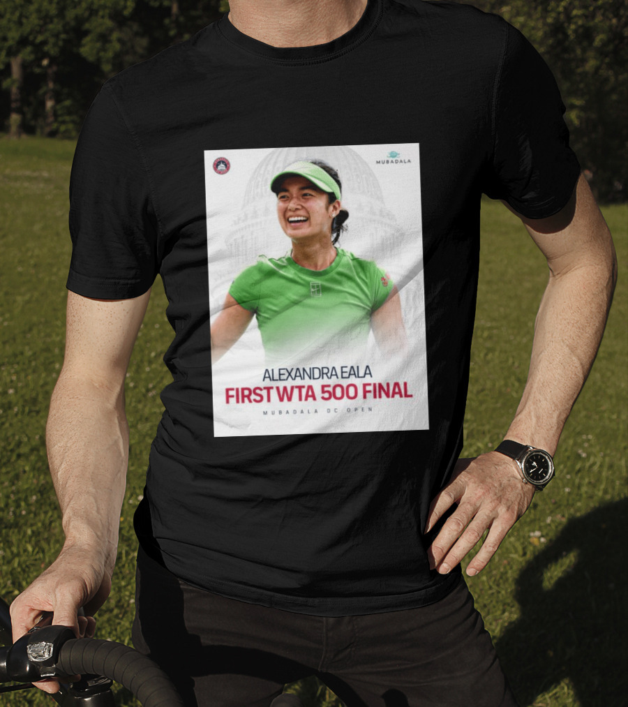 Alexandra Eala First WTA 500 Final Mubadala DC Open Capitol Building T-Shirt