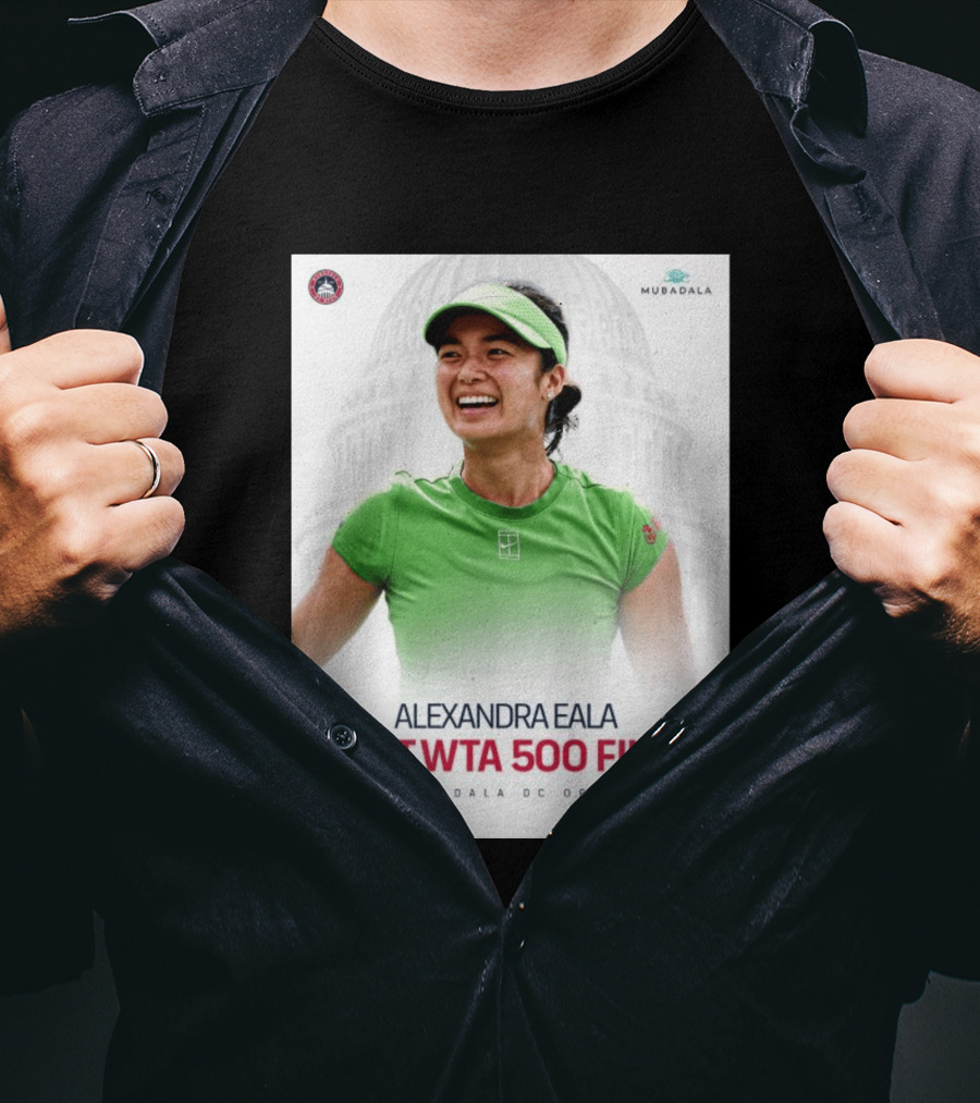 Alexandra Eala First WTA 500 Final Mubadala DC Open Capitol Building T-Shirt