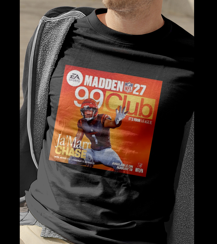 Ja'Marr Chase Cincinnati Bengals EA Sports Madden 27 99 Club NFLPA Available August 13 T-Shirt