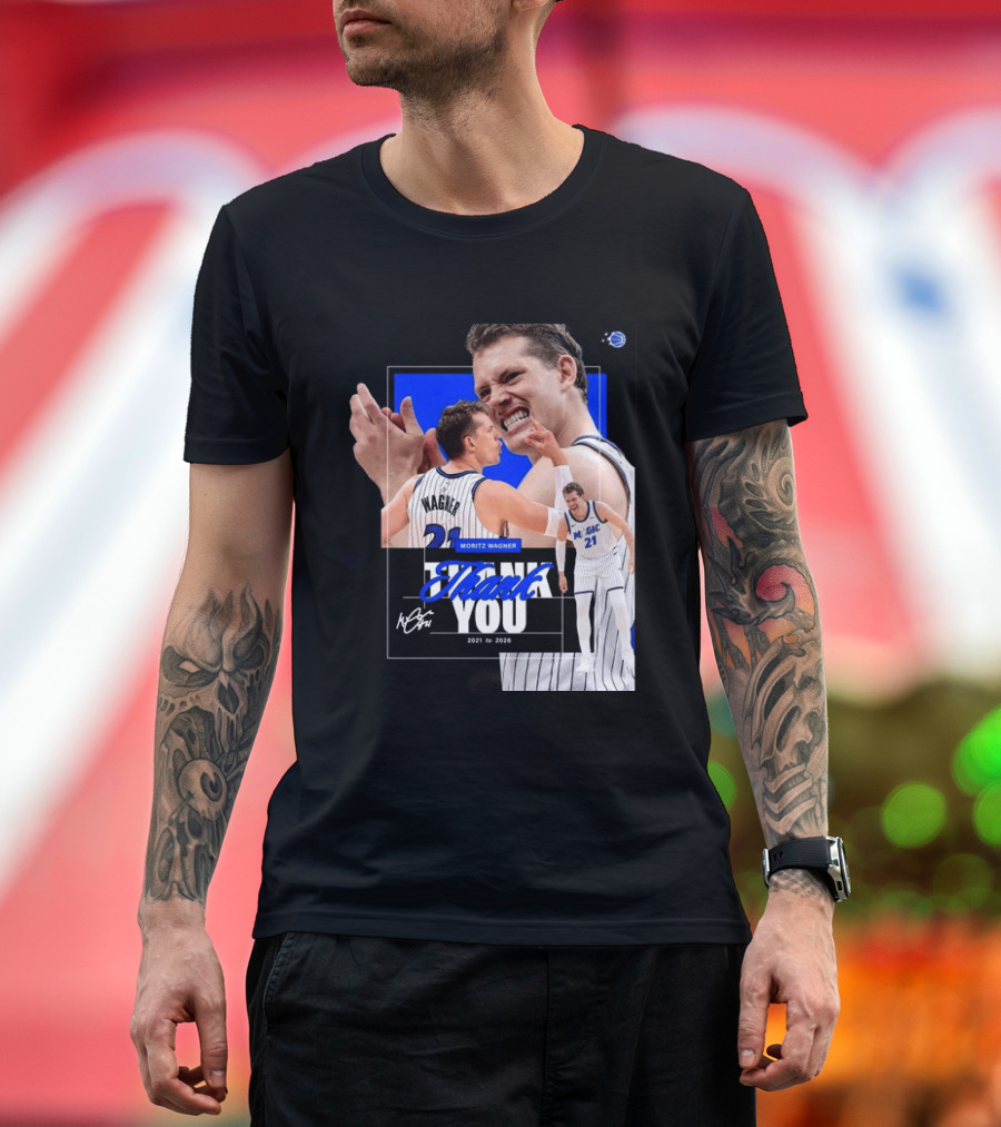 Thank You Moritz Wagner Orlando 2021 To 2026 T-Shirt