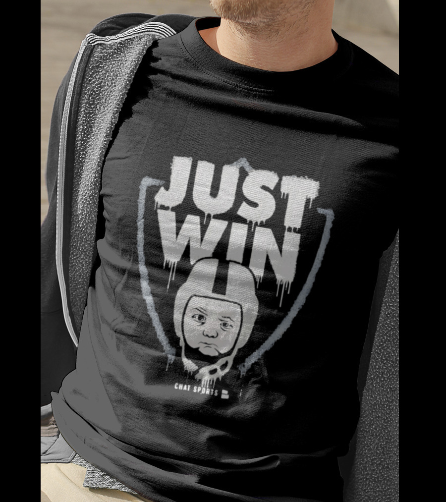 Las Vegas Raiders Just Win Baby Chat Sports Football T-Shirt
