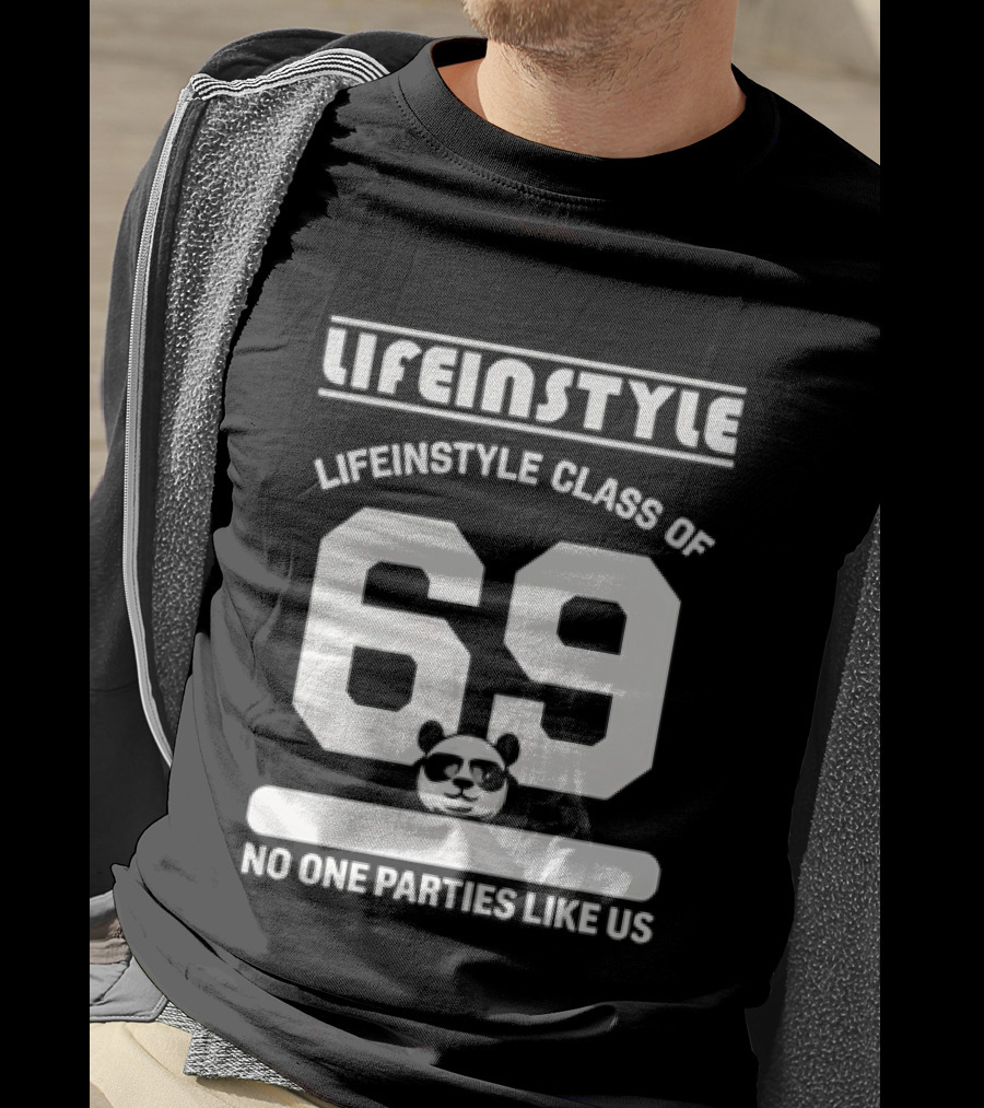 Lifeinstyle Class Of 69 No One Parties Like Us T-Shirt