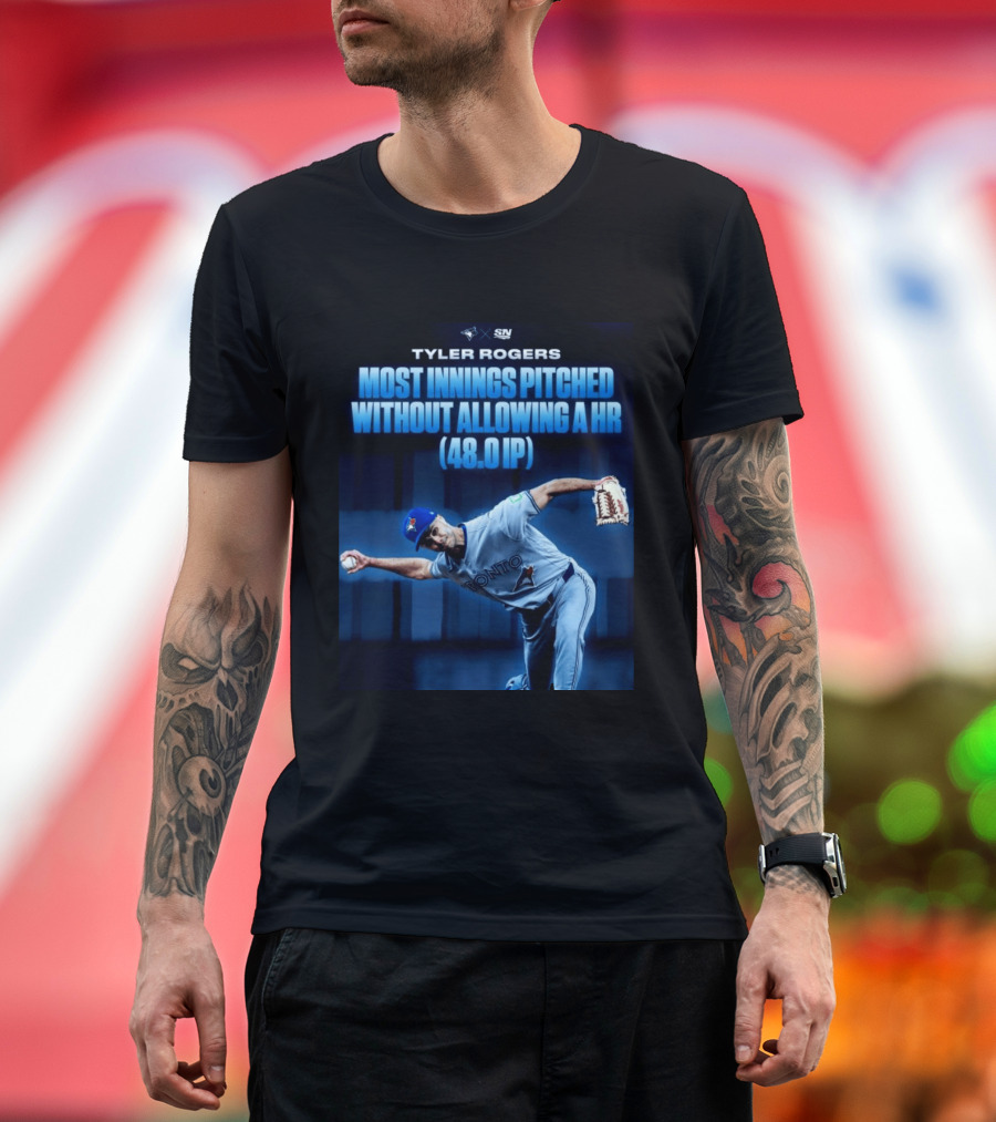 Tyler Rogers Most Innings Pitched Without Allowing A HR 48.0 IP Toronto T-Shirt