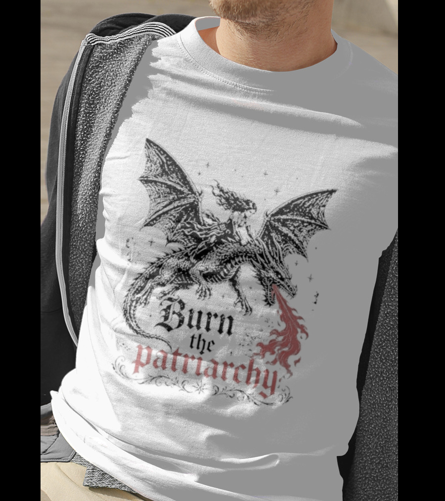 Burn The Patriarchy Dragon Rider Feminist Empowerment Fantasy T-Shirt