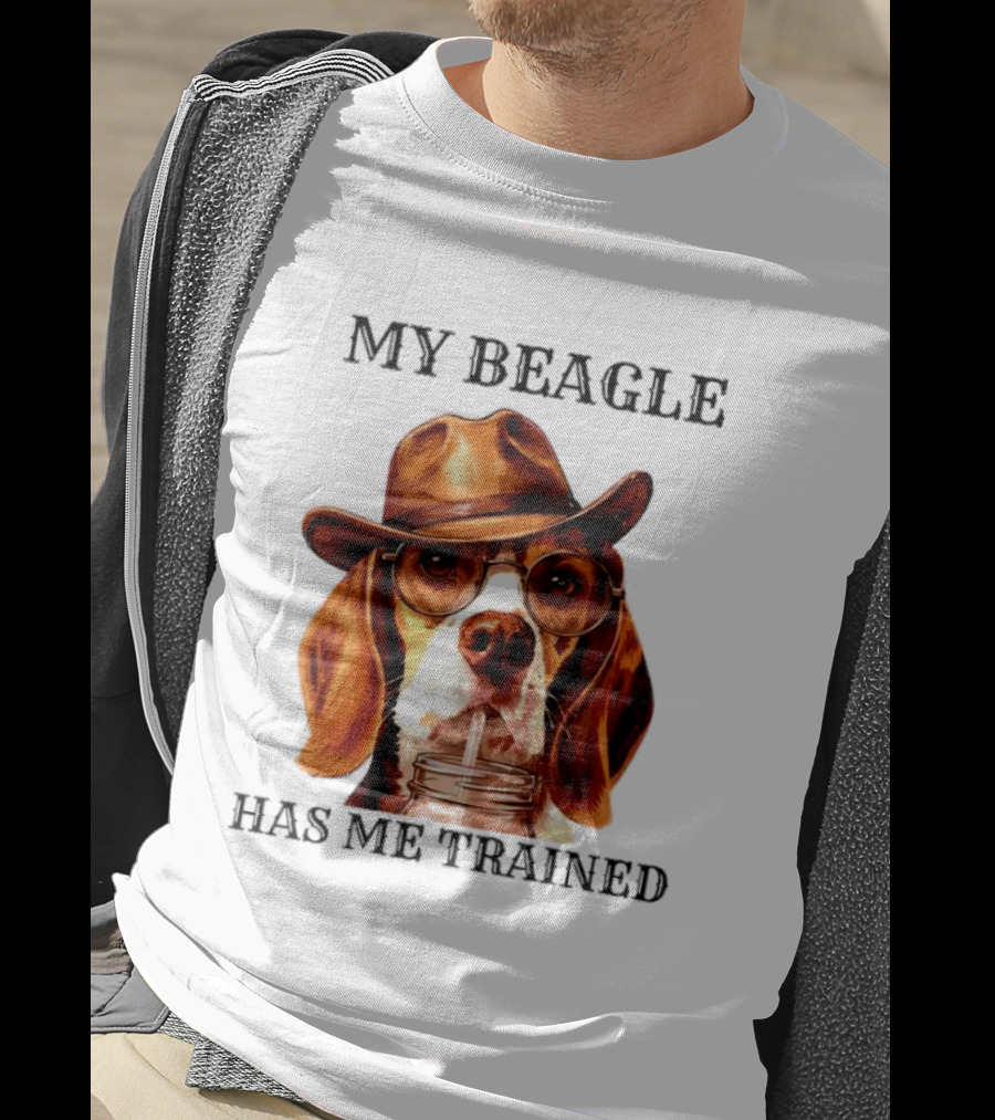 My Beagle Has Me Trained Cowboy Beagle With Hat And Glasses T-Shirt