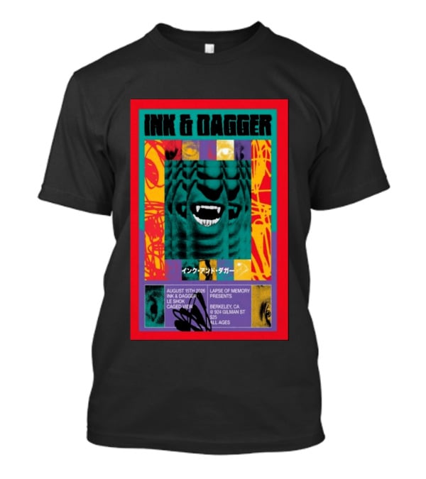 Ink & Dagger Live At 924 Gilman Street Berkeley August 15th 2026 Lapse Of Memory Presents T-Shirt