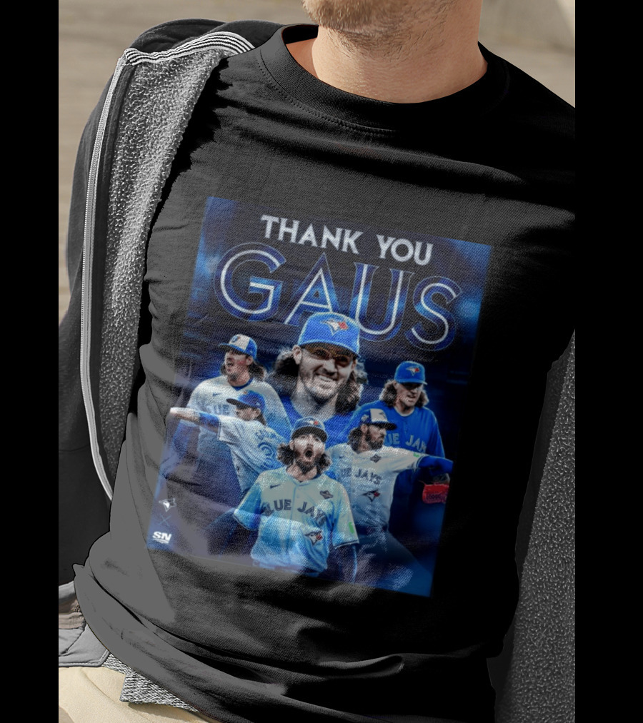 Thank You Gaus Blue Jays Toronto MLB Baseball T-Shirt