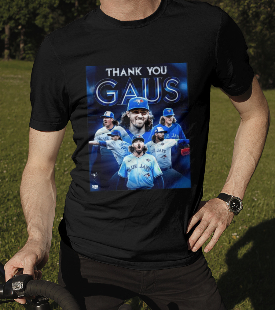 Thank You Gaus Blue Jays Toronto MLB Baseball T-Shirt