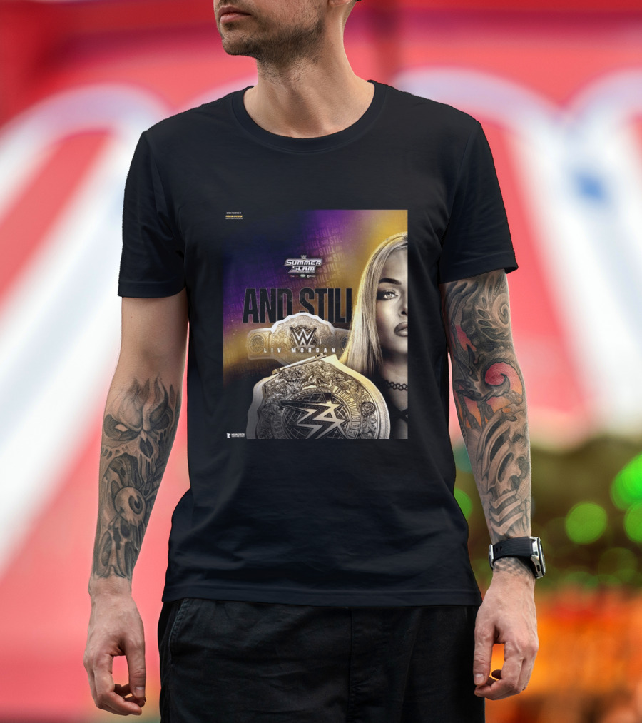 WWE Summer Slam And Still Liv Morgan Championship T-Shirt