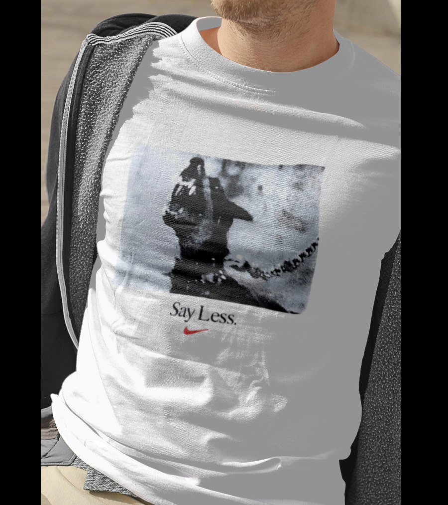 Say Less Dog With Chain Nike T-Shirt