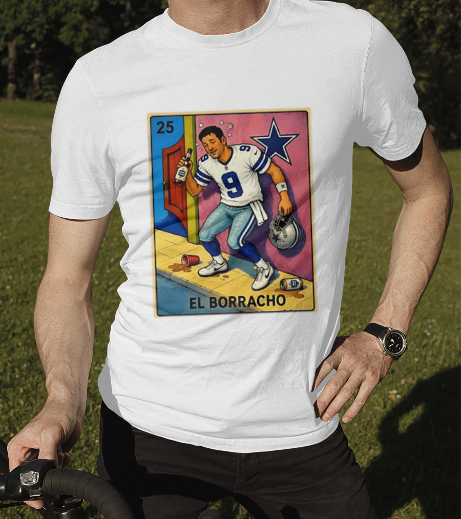 Tony Romo Dallas Cowboys El Borracho Loteria Card 25 T-Shirt