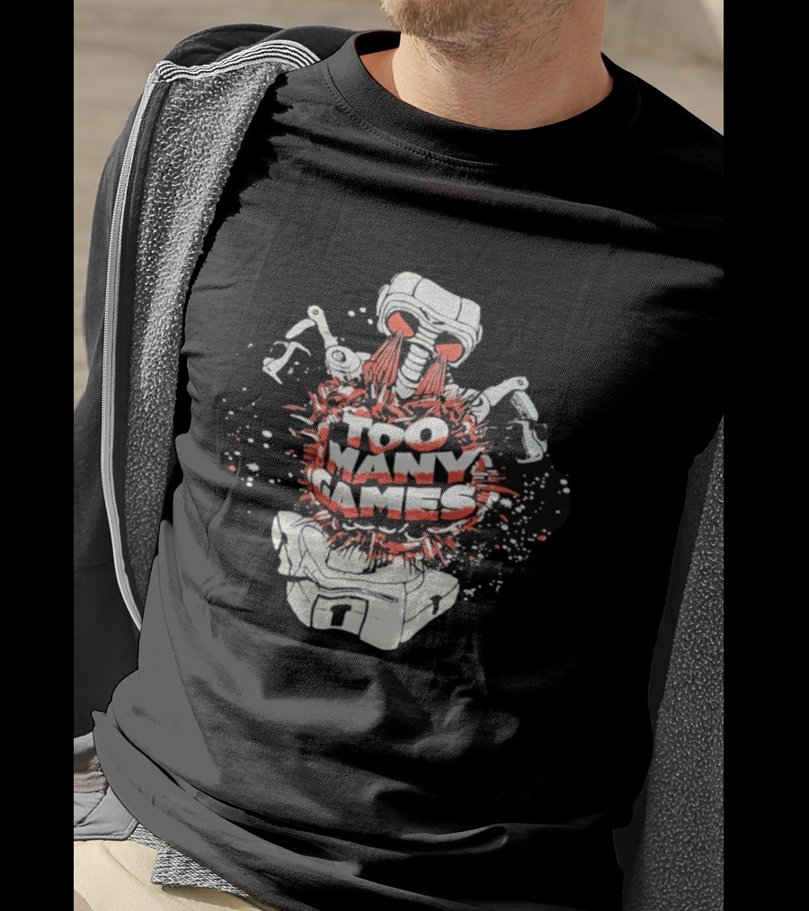 Too Many Games Robot Explosion Gamer T-Shirt