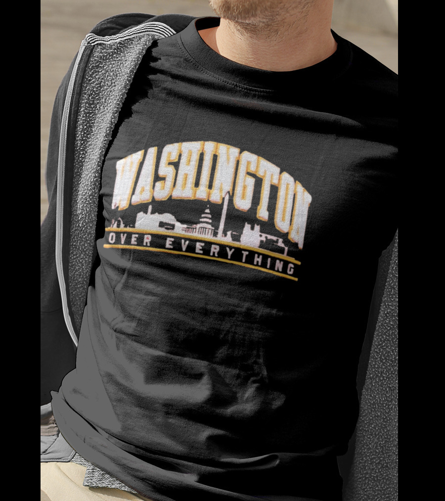 Washington Over Everything Iconic City Skyline Capitol And Monument Display T-Shirt