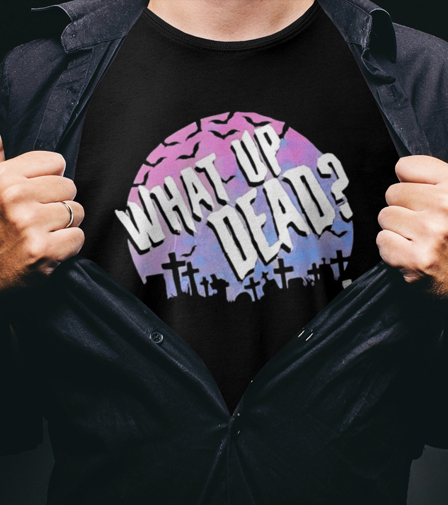 What Up Dead Graveyard Moon Bats Spooky T-Shirt