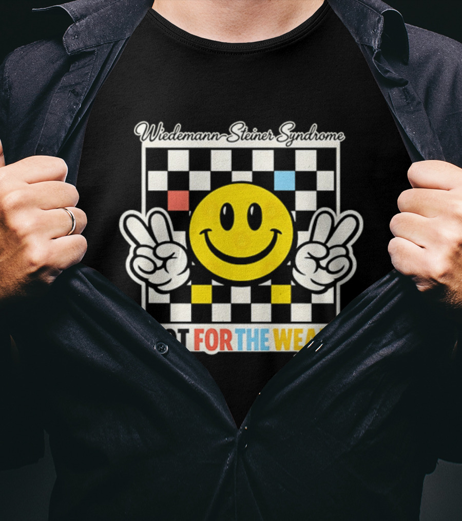 Wiedemann Steiner Syndrome Smiley Face Not For The Weak Checkerboard T-Shirt